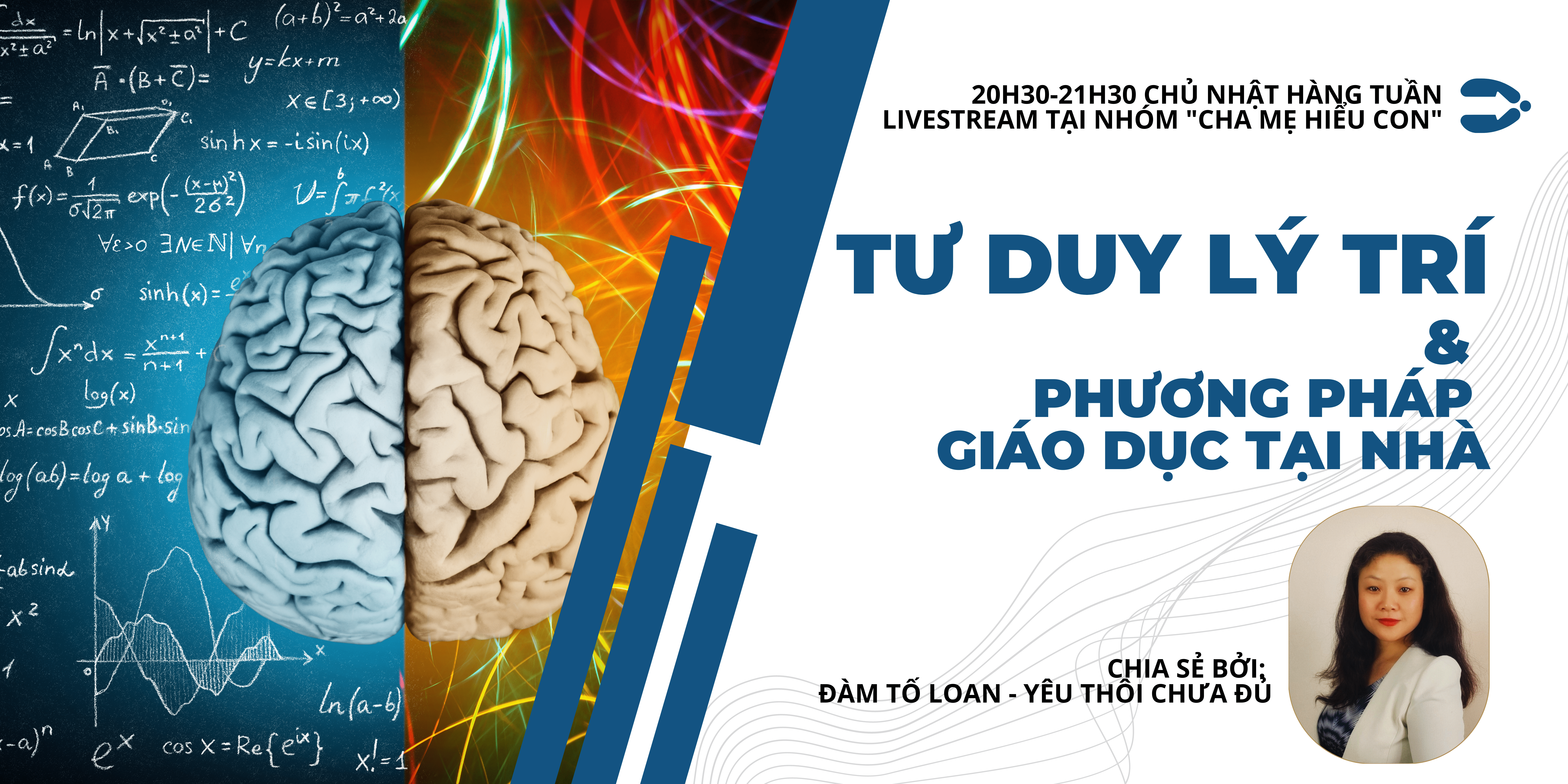 TƯ DUY LÝ TRÍ VÀ PHƯƠNG PHÁP GIÁO DỤC TẠI NHÀ